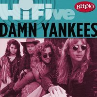 Damn Yankees - Silence Is Broken