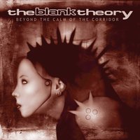 The Blank Theory - Middle of Nowhere