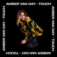 Amber van Day - Touch
