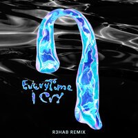 Ava Max feat. R3HAB - EveryTime I Cry (remix)