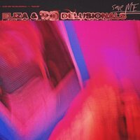 Eliza & the Delusionals - Save Me