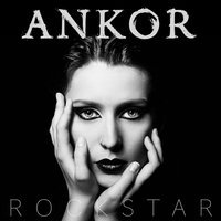 Ankor - Rockstar