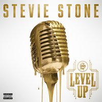 Stevie Stone - Another Level