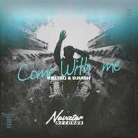 KiLLTEQ & D.Hash - Come with Me