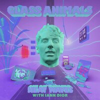 Glass Animals feat. iann dior - Heat Waves