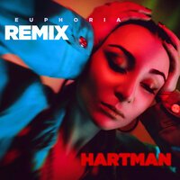 Hartman - Euphoria (Remix)