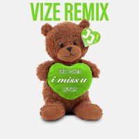 Jax Jones feat. Au Ra & VIZE - i miss u (remix)
