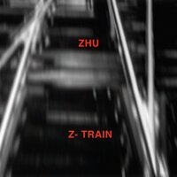 ZHU - Z-Train