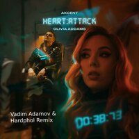 Akcent feat.Olivia Addams & Vadim Adamov & Hardphol - Heart Attack