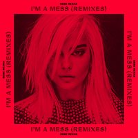 Bebe Rexha feat. Robin Schulz - I'm a Mess