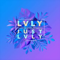 Lvly - Sleep Deprived