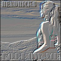 Kyle Hendricks - Follow Me