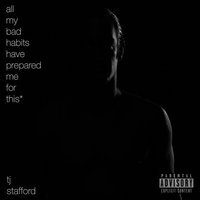 TJ Stafford - Know My Name