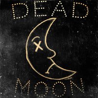 Brick & Mortar - Dead Moon