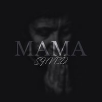 Shved - Мама