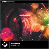Marxxam - Screw Face