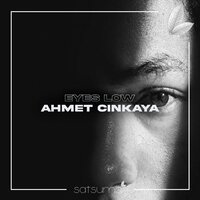 Ahmet Cinkaya - Eyes Low