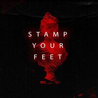 Butch U & Ishnlv - Stamp Your Feet