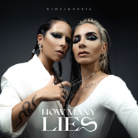 Giolì & Assia - How Many Lies