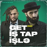 Murad Arif feat. Elşad Xose - Get İş Tap İşlə