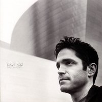 Dave Koz - I Believe