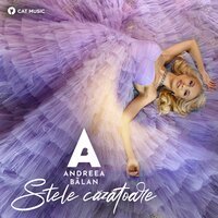 Andreea Balan - Stele Cazatoare
