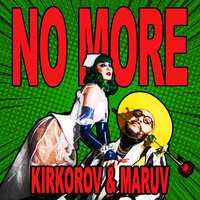Филипп Киркоров & MARUV - No More