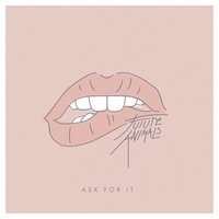 Future Animals - Ask For It