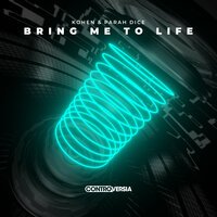 Kohen feat. Parah Dice - Bring Me To Life