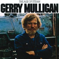 Gerry Mulligan - Over The Hill And Our Of The Woods