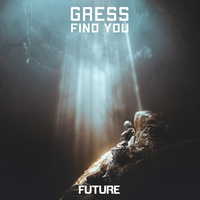 Gress - Find You