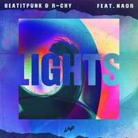 BeatItPunk & R-Chy feat. Naor - Lights