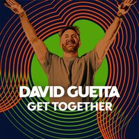 David Guetta feat. Sushant KC - Get Together