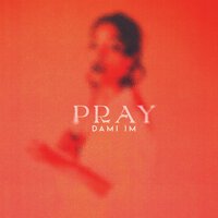 Dami Im - Pray