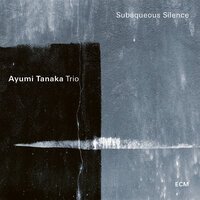 Ayumi Tanaka Trio - Ruins II