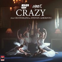 OtherView & Sergio T feat. Steven Aderinto & DuoViolins - Crazy