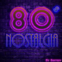 Sintesy - 80's Nostalgia (Radio Edit)