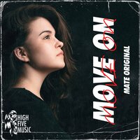 Mate Original - Move On