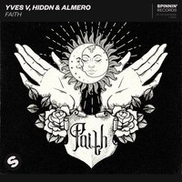 Yves V feat. HIDDN & Almero - Faith