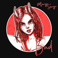 Margo Sarge - Bad