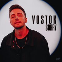 Vostok - Sorry