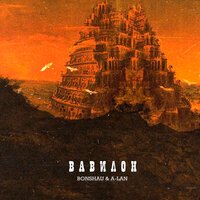 BONSHAU feat. A-LAN - Вавилон