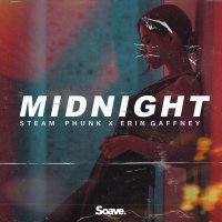 Steam Phunk feat. Erin Gaffney - Midnight
