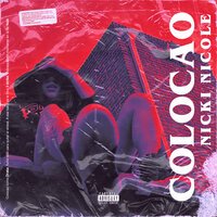 NICKI NICOLE - Colocao