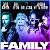 David Guetta feat. Bebe Rexha & Ty Dolla Sign & A Boogie Wit da Hoodie - Wit da Hoodie