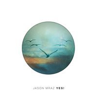 Jason Mraz - Everywhere