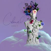 Chanel - Don't