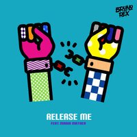 Bruno Rex feat. Maria Mathea - Release Me