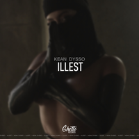 Kean Dysso - Illest