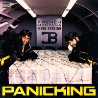 French Montana feat. Fivio Foreign - Panicking